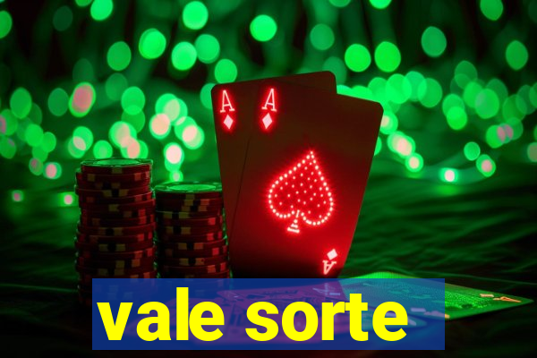 vale sorte - resultado hoje